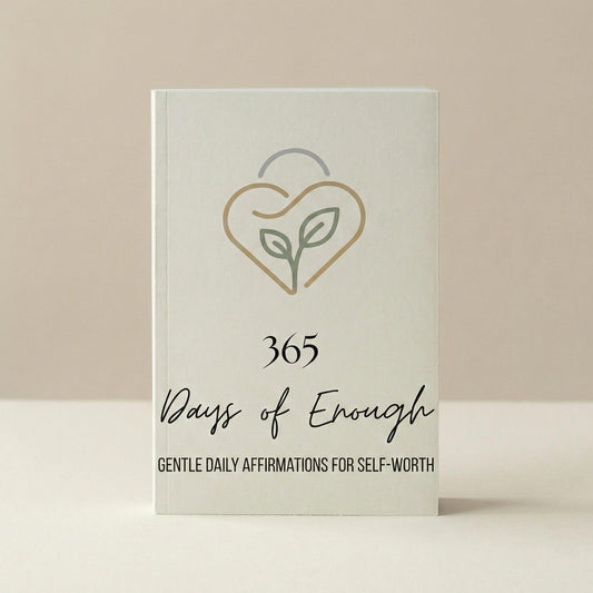 365 Days of Enough – Gentle Daily Affirmations for Self-Worth, Healing & Inner Peace (Digital PDF)